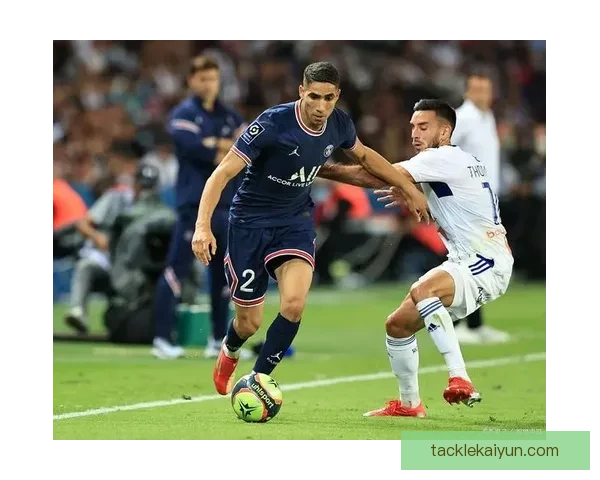 阿什拉夫在巴黎阶段表现稳健，持续保持不败状态引发关注